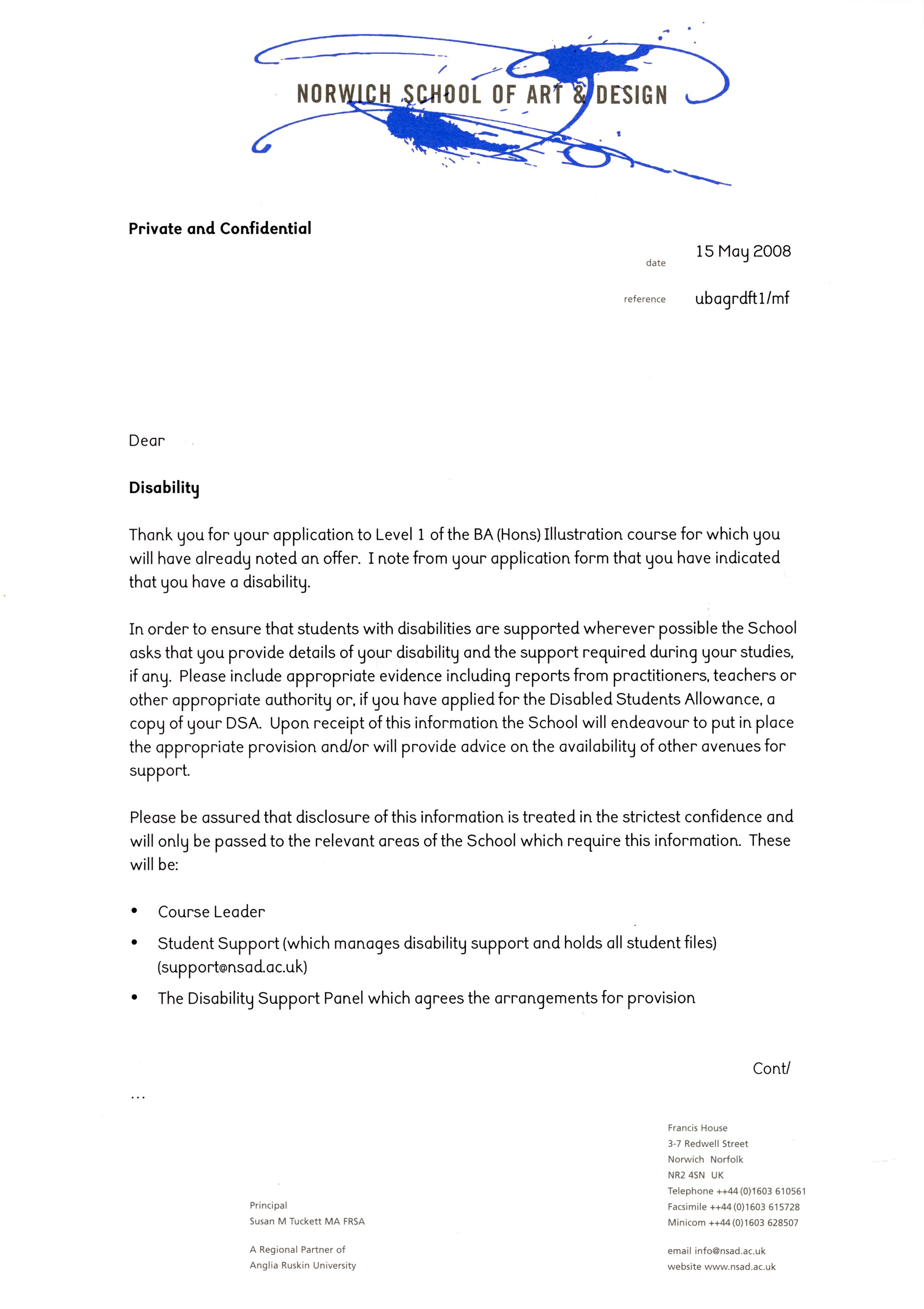 An A4 official letter from the Norwich School of Art and Design, shows the logo in blue at the top, which is a blue splash of paint. Then below the usual formal details on a letterhead like name, date. Then shows 3 body text paragraphs, with some bullet lists below. Then at the bottom in a smaller typeface, contact details. All the text is typeset in Sylexiad Sans